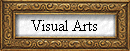 Visual Arts